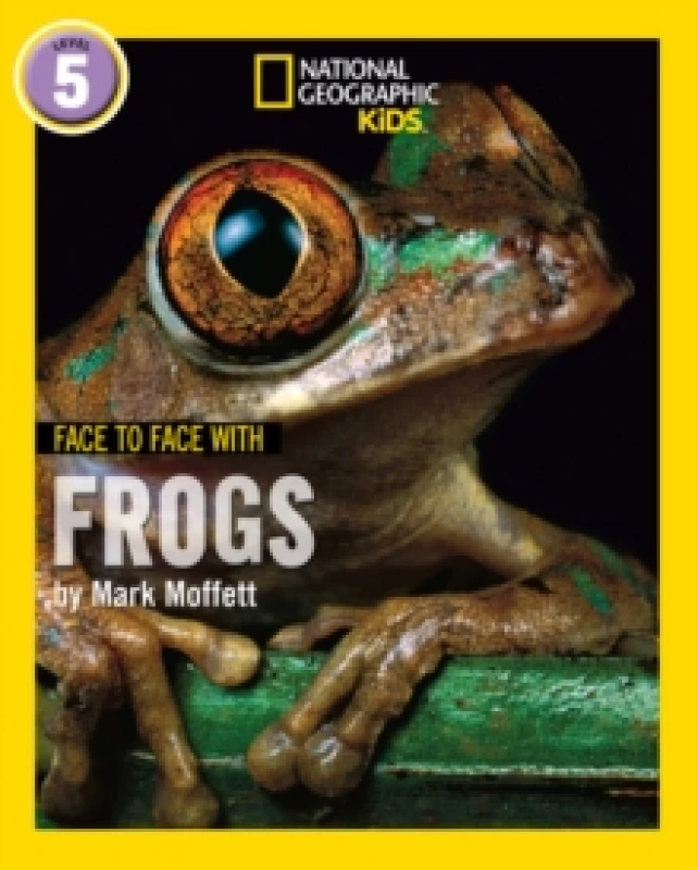 Image of Face to face with frogs. Level 6 - Mark W. Moffett - Paperback - Used