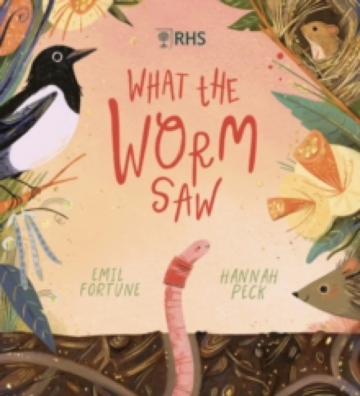 Image of What the Worm Saw Paperback / softback