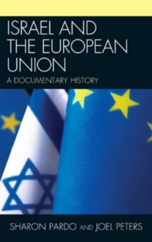 Image of Israel and the European Union by Sharon Pardo Hardback