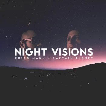 Image of Chico Mann & Captain Planet - Night Visions CD