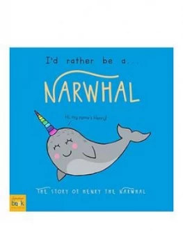 Image of Personalised Id Rather Be A Narwhal