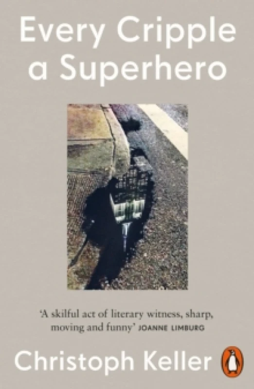 Image of Every Cripple a Superhero Paperback / softback
