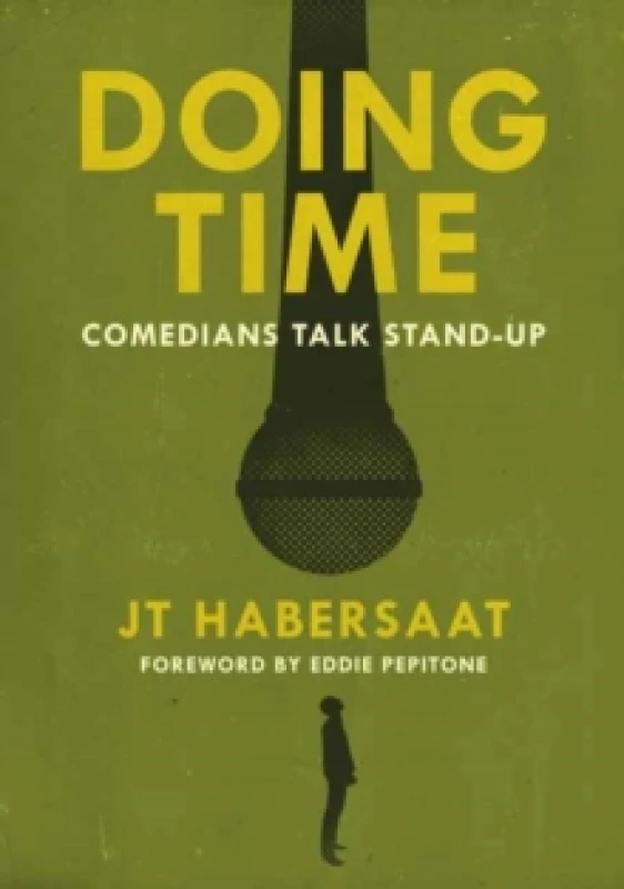 Image of Doing Time : Comedians Talk Stand-Up Paperback / softback