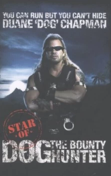 Image of You Can Run but You Cant Hide by Duane Chapman Paperback