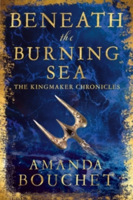 Image of Beneath the Burning Sea. Paperback. By Amanda Bouchet Books