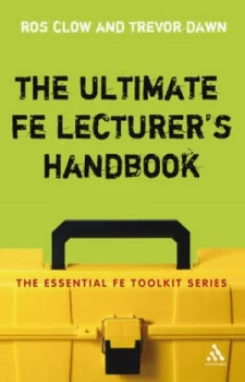 Image of The Ultimate Fe Lecturers Handbook by Ros Clow and Trevor Dawn Paperback