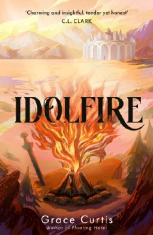 Image of Idolfire : the Sunday Times bestselling epic sapphic fantasy Hardback