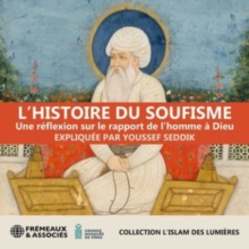 Image of L'histoire Du Soufisme: Une Rflexion Sur Le Rapport De L'homme Dieu CD / Box Set