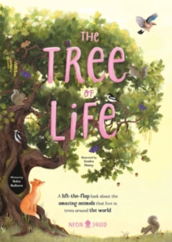 Image of The Tree of Life : A lift-the-flap book about the amazing animals that live in trees around the world Board book