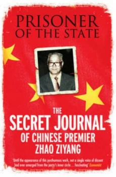 Image of Prisoner of the State by Premier Zhao Ziyang Paperback