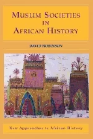 Image of muslim societies in african history
