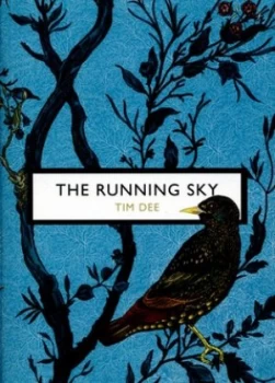 Image of The Running Sky by Tim Dee Book