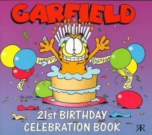 Image of Garfield 21st Birthday Celebration Book by James H Davis Paperback