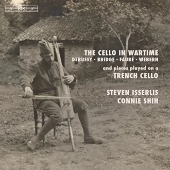 Image of Steven Isserlis - The Cello in Wartime CD