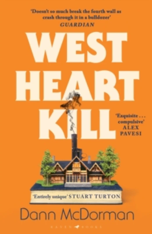 Image of West Heart Kill : An outrageously original work of meta fiction Paperback / softback