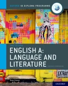 Image of Oxford IB Diploma Programme: English A: Language and Literature Course Companion
