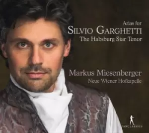 Image of Markus Miesenberger Arias for Silvio Garghetti The Habsburg Star Tenor by Markus Miesenberger CD Album