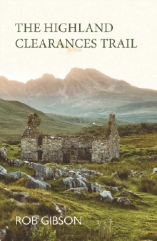 Image of The Highland Clearances Trail Paperback / softback