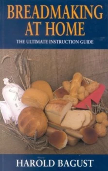 Image of Breadmaking at Home by Harold Bagust Paperback