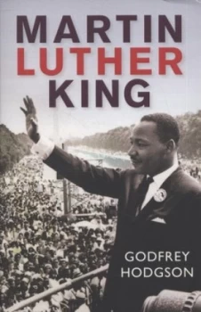 Image of Martin Luther King by Godfrey Hodgson Paperback