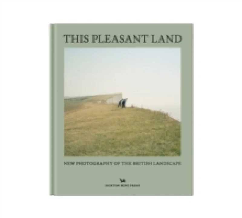 Image of This Pleasant Land : New British Landscape Photography Hardback