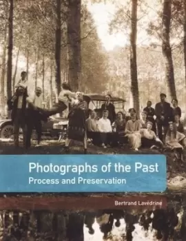 Image of Photographs of the past by Bertrand Lavdrine