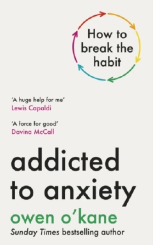 Image of Addicted to Anxiety Hardback