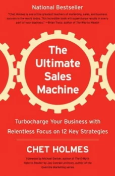 Image of The Ultimate Sales Machine by Chet Holmes Paperback