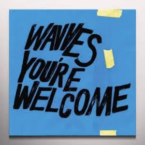 Image of Wavves - You're Welcome Limited Edition Blue Vinyl