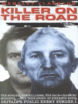 Image of Killer on the Road by Wensley Clarkson Hardback