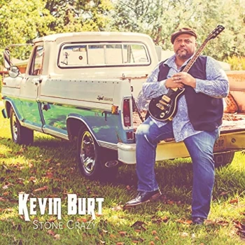 Image of Kevin Burt - Stone Crazy CD