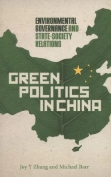 Image of Green politics in China by Joy Y Zhang