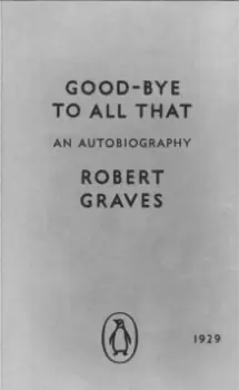 Image of Good-bye to All That : An Autobiography