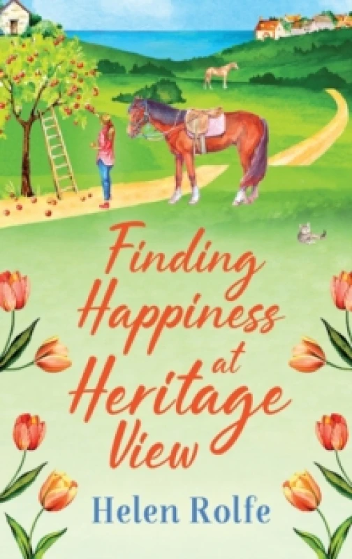 Image of Finding Happiness at Heritage View : A heartwarming, feel-good read from Helen Rolfe Hardback