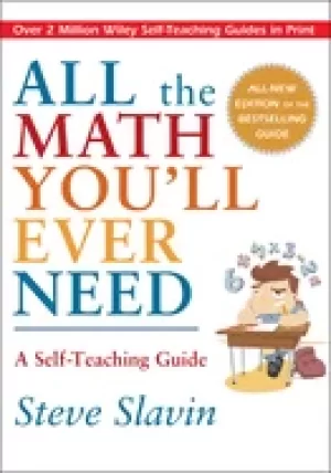 Image of all the math youll ever need a self teaching guide