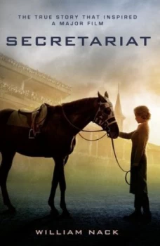 Image of Secretariat by William Nack Paperback