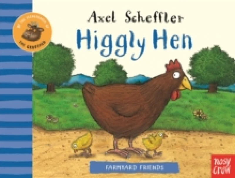 Image of Axel Scheffler Farmyard Friends: Higgly Hen Book Multi unisex