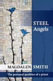 Image of Steel Angels : The Personal Qualities of a Priest
