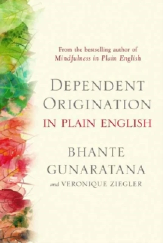 Image of Dependent Origination in Plain English Paperback / softback