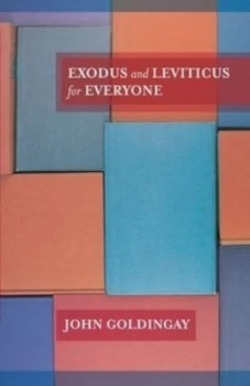 Image of Exodus and Leviticus for everyone by John Goldingay