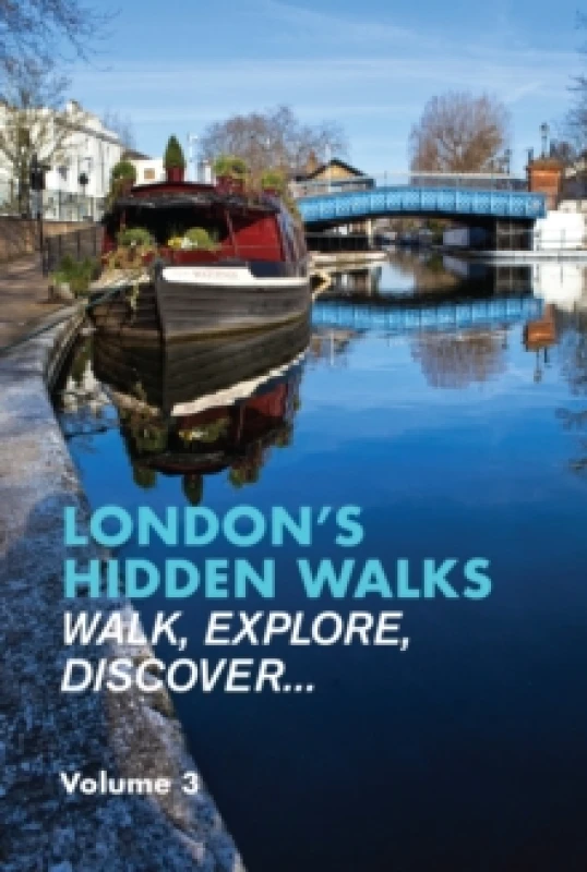 Image of London's Hidden Walks Volume 3 Paperback / softback