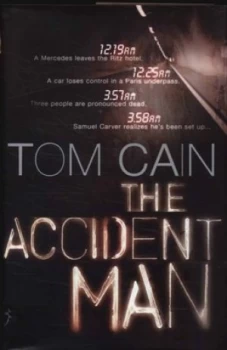 Image of The Accident Man by Tom Cain Hardback