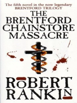 Image of The Brentford Chainstore Massacre by Robert Rankin Paperback