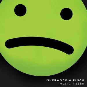 Image of Sherwood & Pinch - Music Killer imited Edition Green Vinyl