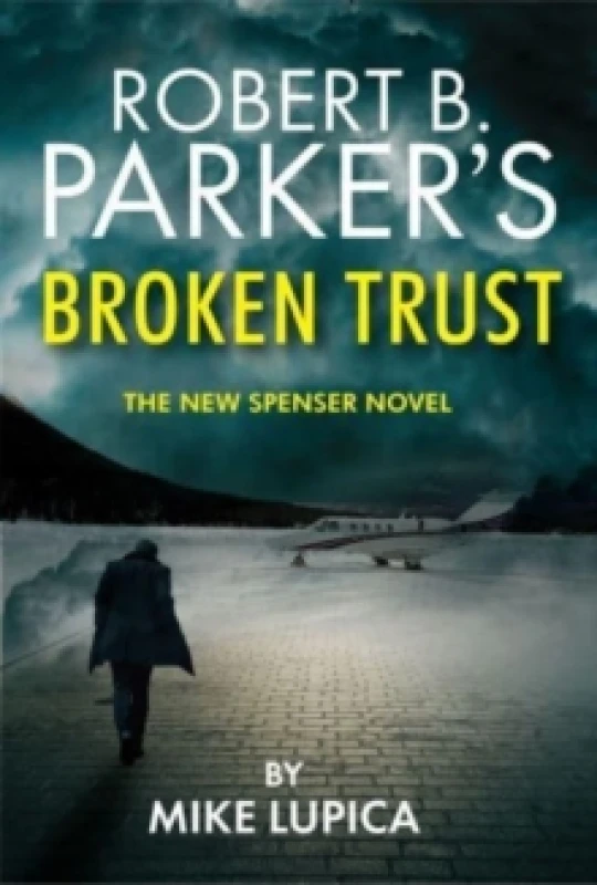 Image of Robert B. Parker's Broken Trust [Spenser #51] Paperback / softback