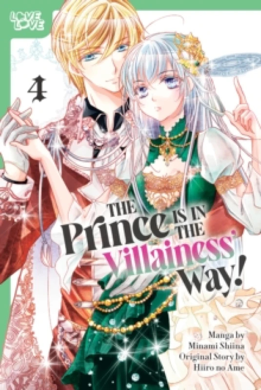 Image of The Prince Is in the Villainess' Way!, Volume 4 Paperback / softback