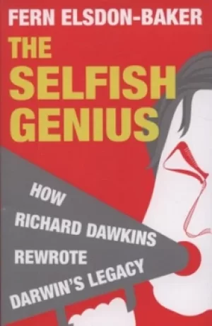 Image of The selfish genius by Fern Elsdon-Baker