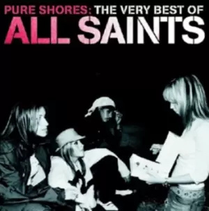 Image of Pure Shores The Very Best Of by All Saints CD Album