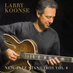 Image of New Jazz Standards - Volume 4 by Larry Koonse CD Album