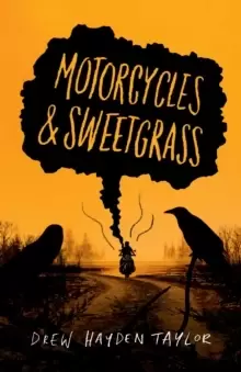 Image of Motorcycles & Sweetgrass : Penguin Modern Classics Edition